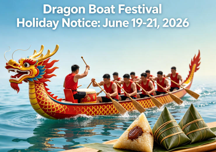 Dragon Boat Festival Holiday Notice